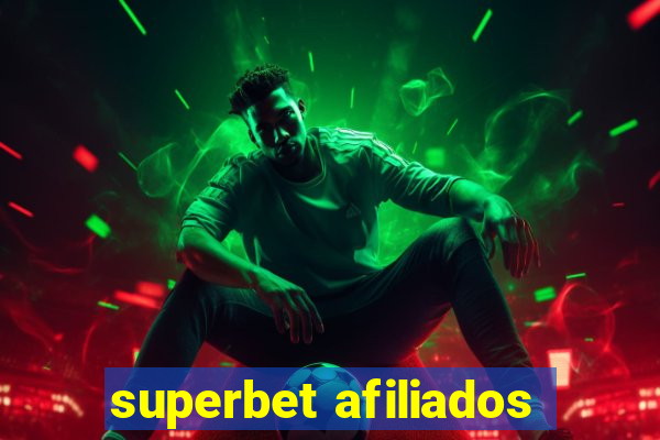 superbet afiliados